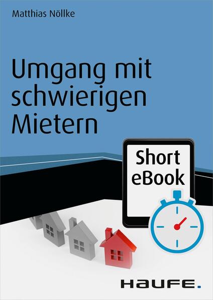 Umgang mit schwierigen Mietern