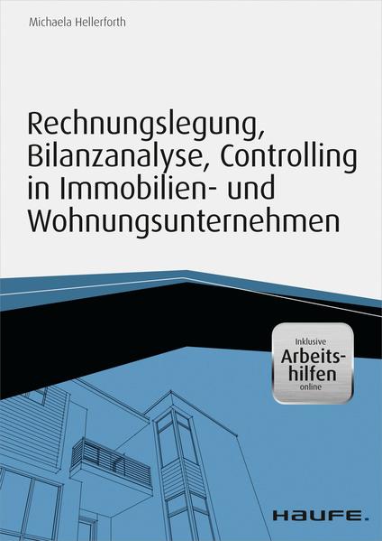 Rechnungslegung, Bilanzanalyse, Controlling in Immobilien- und Wohnungsunternehmen