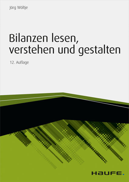Bilanzen lesen, verstehen und gestalten