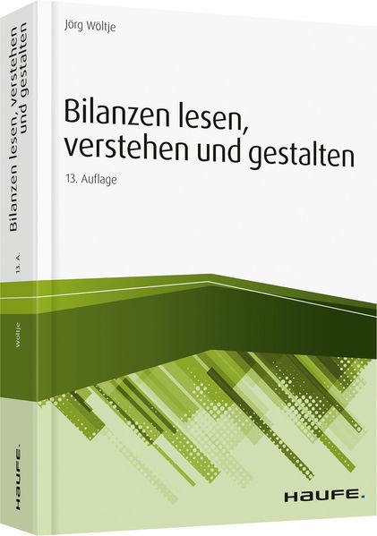 Bilanzen lesen, verstehen und gestalten