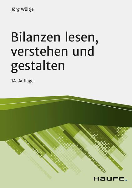 Bilanzen lesen, verstehen und gestalten