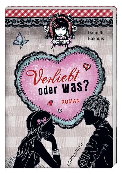 Rebella: Verliebt - oder was?