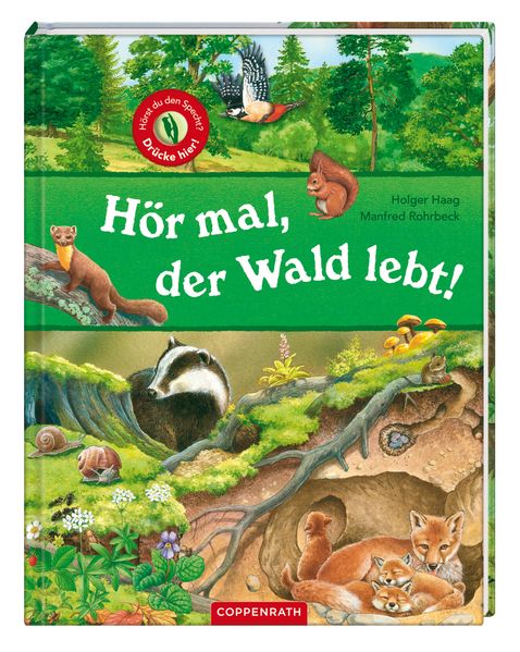 Hör mal, der Wald lebt!