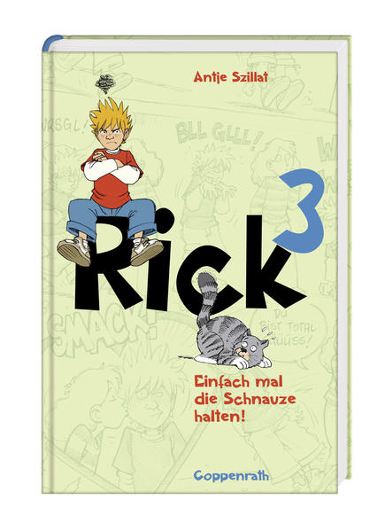 Rick (Bd.3) - Einfach mal die Schnauze halten!