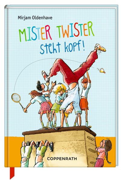 Mister Twister steht kopf!