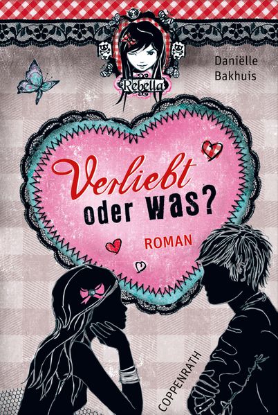 Rebella - Verliebt oder was?