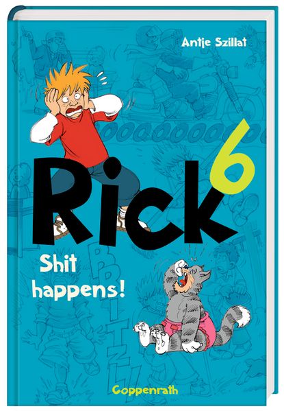 Rick 6 - Shit happens!