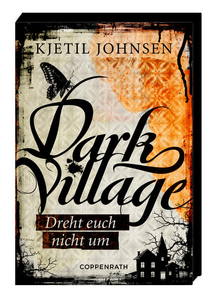 Dark Village (Bd. 2) - Dreht euch nicht um