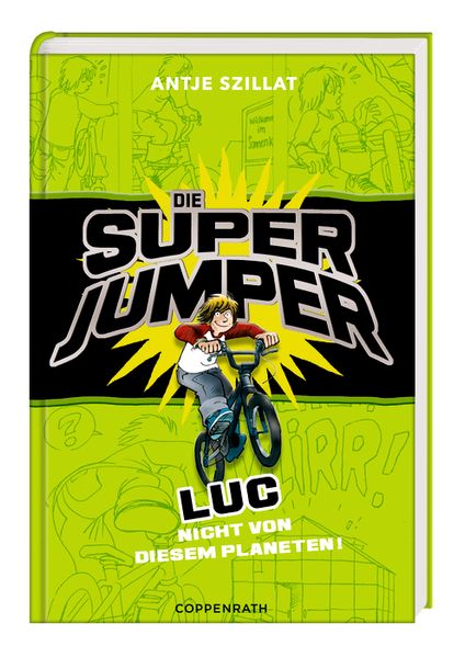 Die Super Jumper - Luc - Nicht von diesem Planeten!