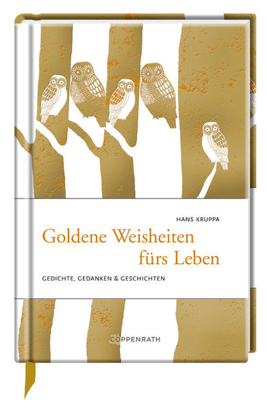 Goldene Weisheiten fürs Leben