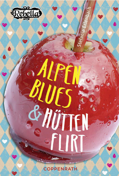 Rebella - Alpenblues & Hüttenflirt