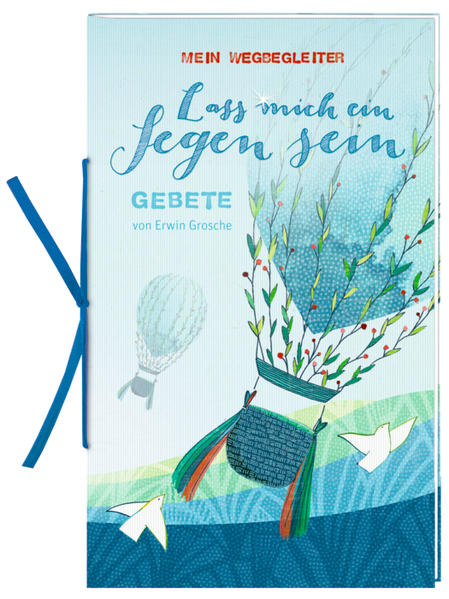 Geschenkbuch mit Kuvert - Mein Wegbegleiter - Lass mich ein Segen sein