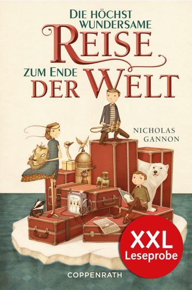 XXL-Leseprobe: Die höchst wundersame Reise zum Ende der Welt