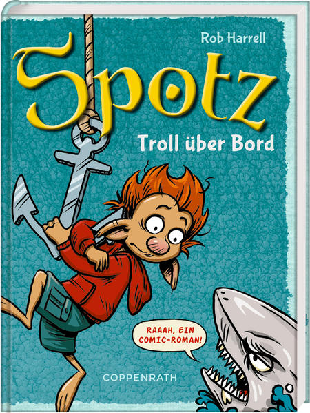 Spotz (Bd. 3) - Troll über Bord!