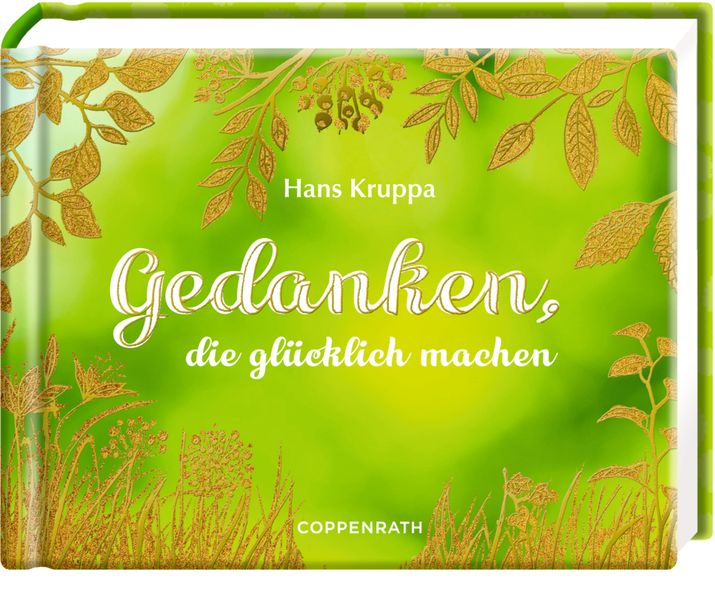 Gedanken, die glücklich machen