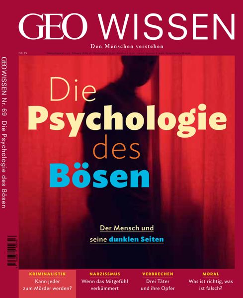 GEO Wissen / GEO Wissen mit DVD 69/2020 - Die Psychologie des Bösen