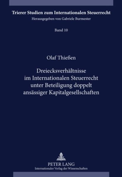 Dreiecksverhältnisse im Internationalen Steuerrecht unter Beteiligung doppelt ansässiger Kapitalgesellschaften