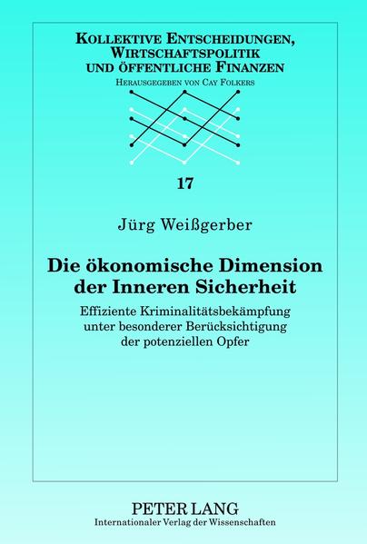 Die ökonomische Dimension der Inneren Sicherheit
