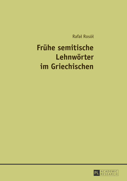 Frühe semitische Lehnwörter im Griechischen