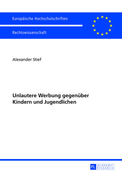 Unlautere Werbung gegenüber Kindern und Jugendlichen
