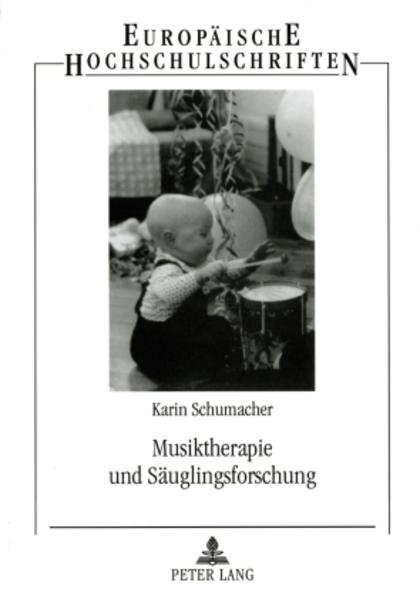 Musiktherapie und Säuglingsforschung