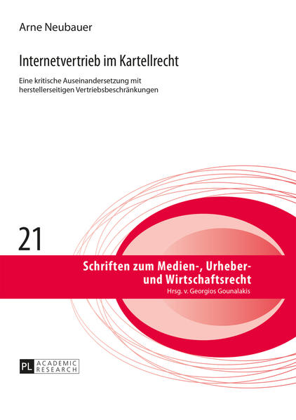 Internetvertrieb im Kartellrecht