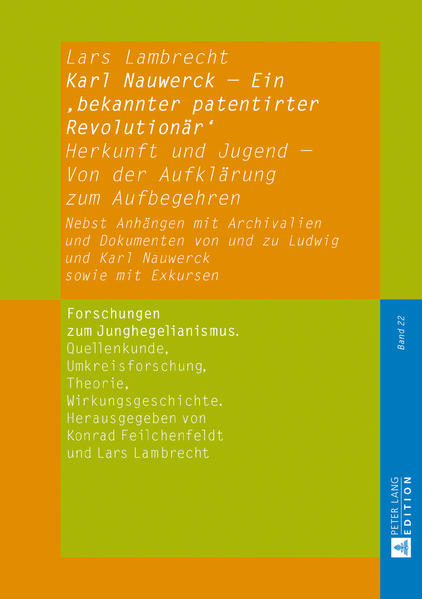 Karl Nauwerck – Ein ‚bekannter patentirter Revolutionär‘