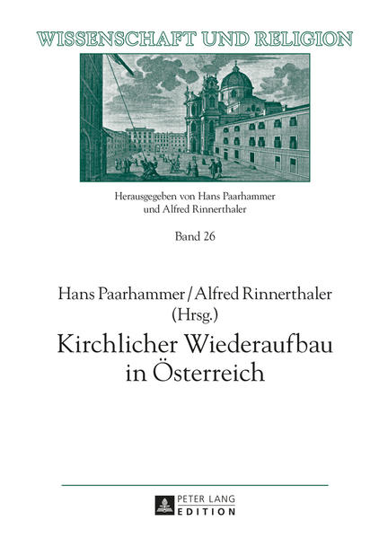 Kirchlicher Wiederaufbau in Österreich