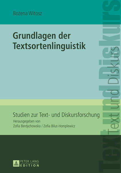 Grundlagen der Textsortenlinguistik