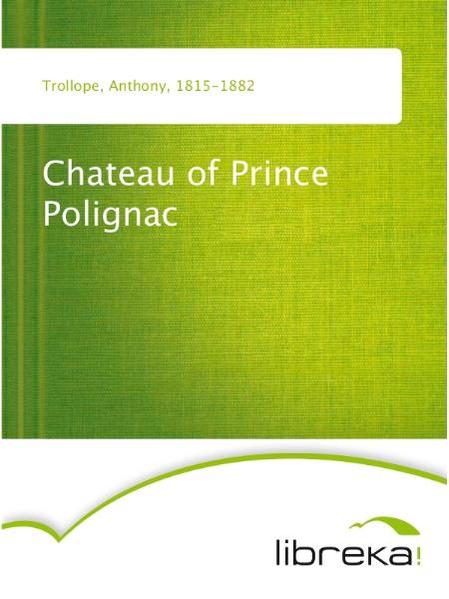 Chateau of Prince Polignac