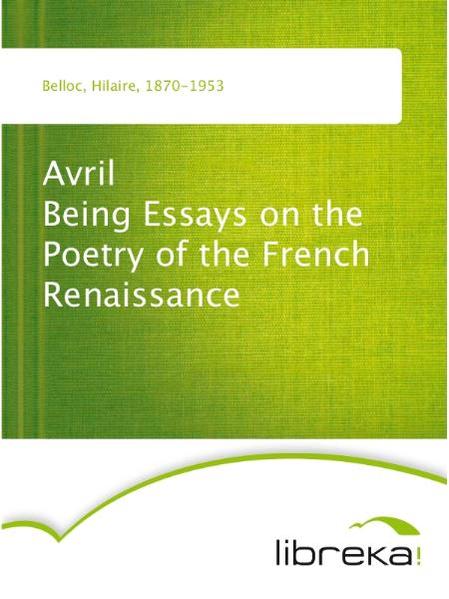 Avril Being Essays on the Poetry of the French Renaissance