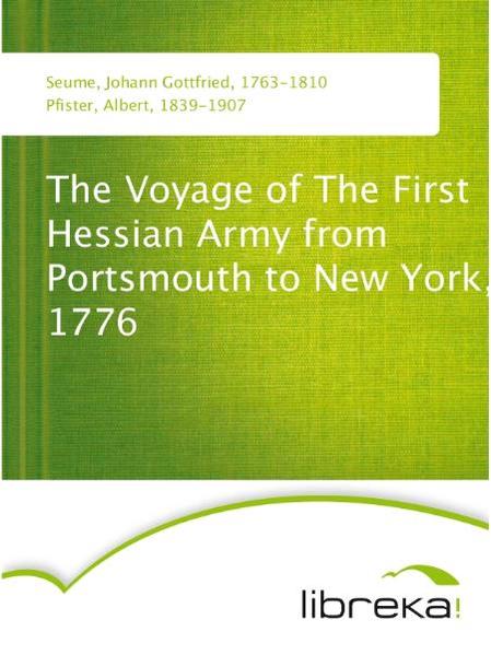 The Voyage of The First Hessian Army from Portsmouth to New York, 1776