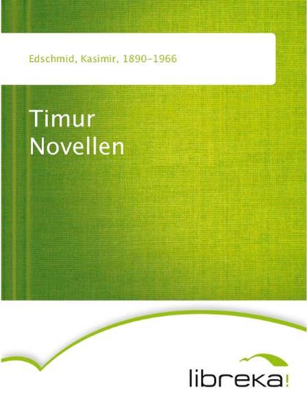 Timur Novellen