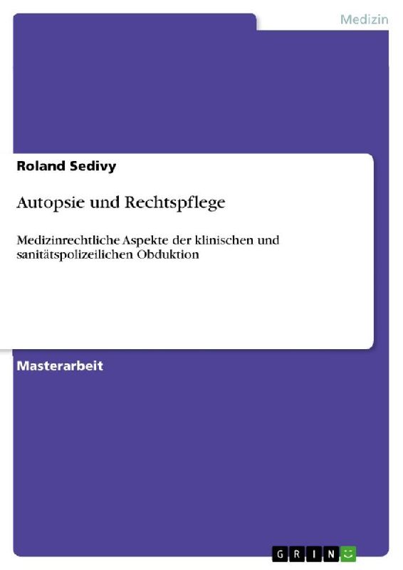 Autopsie und Rechtspflege