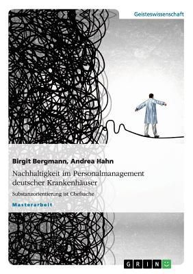 Nachhaltigkeit im Personalmanagement deutscher Krankenhäuser