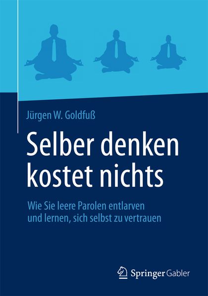 Selber denken kostet nichts