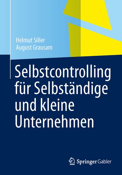 Selbstcontrolling für Selbständige und kleine Unternehmen