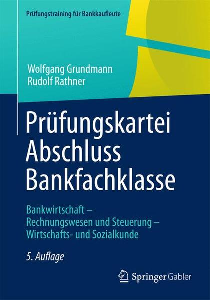 Prüfungskartei Abschluss Bankfachklasse