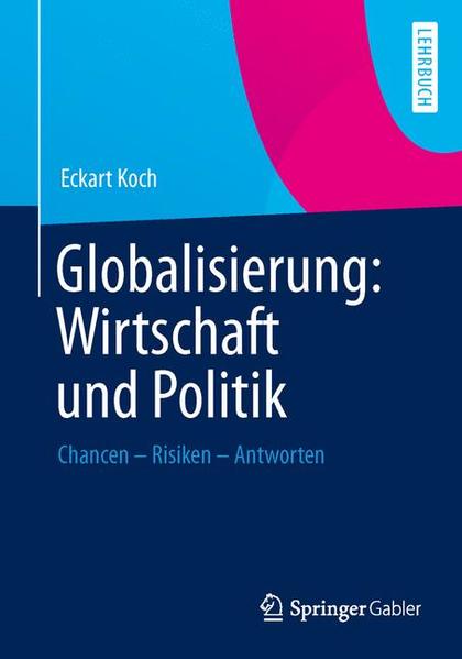 Globalisierung: Wirtschaft und Politik