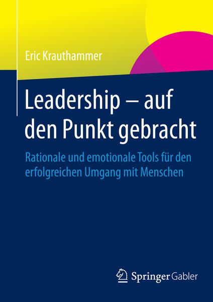 Leadership – auf den Punkt gebracht