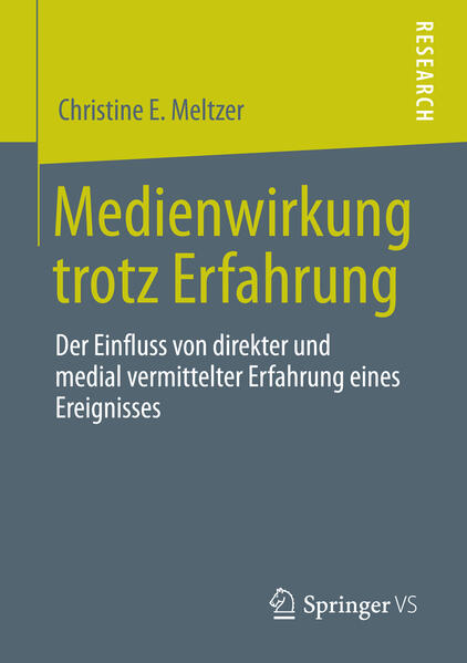 Medienwirkung trotz Erfahrung
