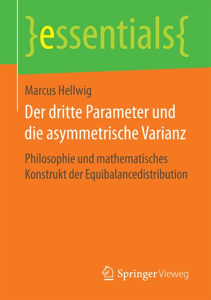Der dritte Parameter und die asymmetrische Varianz