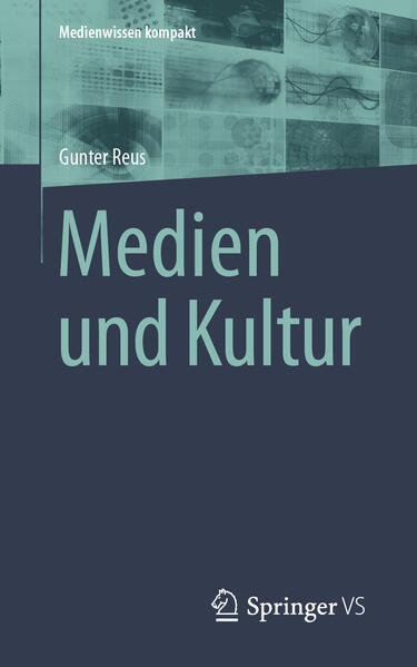 Medien und Kultur