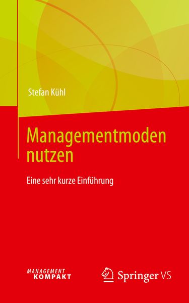 Managementmoden nutzen