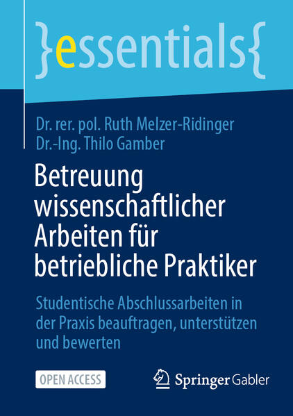 Betreuung wissenschaftlicher Arbeiten für betriebliche Praktiker
