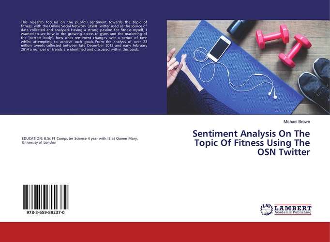 Sentiment Analysis On The Topic Of Fitness Using The OSN Twitter