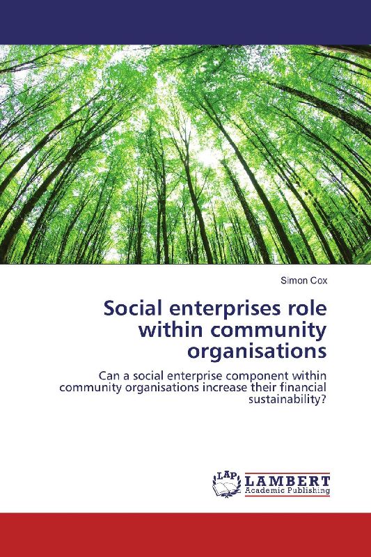 Social enterprises role within community organisations