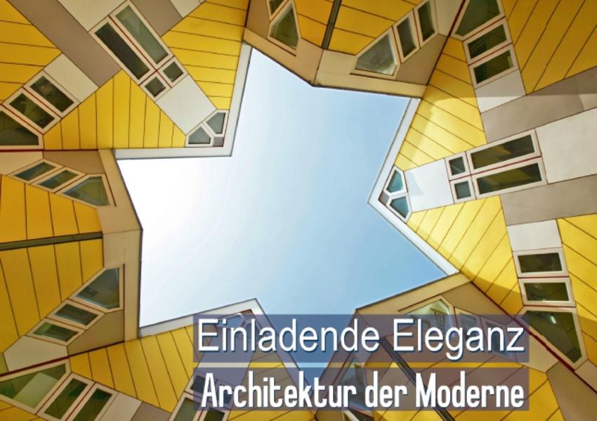 Architektur der Moderne – Einladende Eleganz (Tischaufsteller DIN A5 quer)