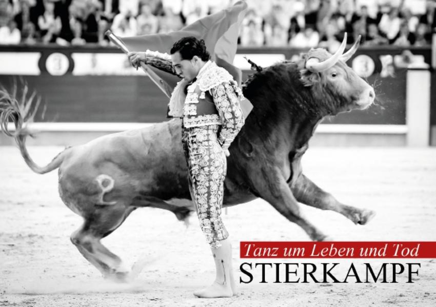 Tanz um Leben und Tod – Stierkampf (Tischaufsteller DIN A5 quer)