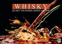 Whisky: die Welt von Wasser, Gerste und Torf (Posterbuch DIN A4 quer)